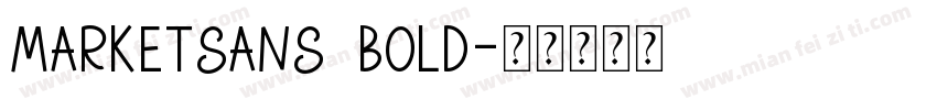 MarketSans Bold字体转换